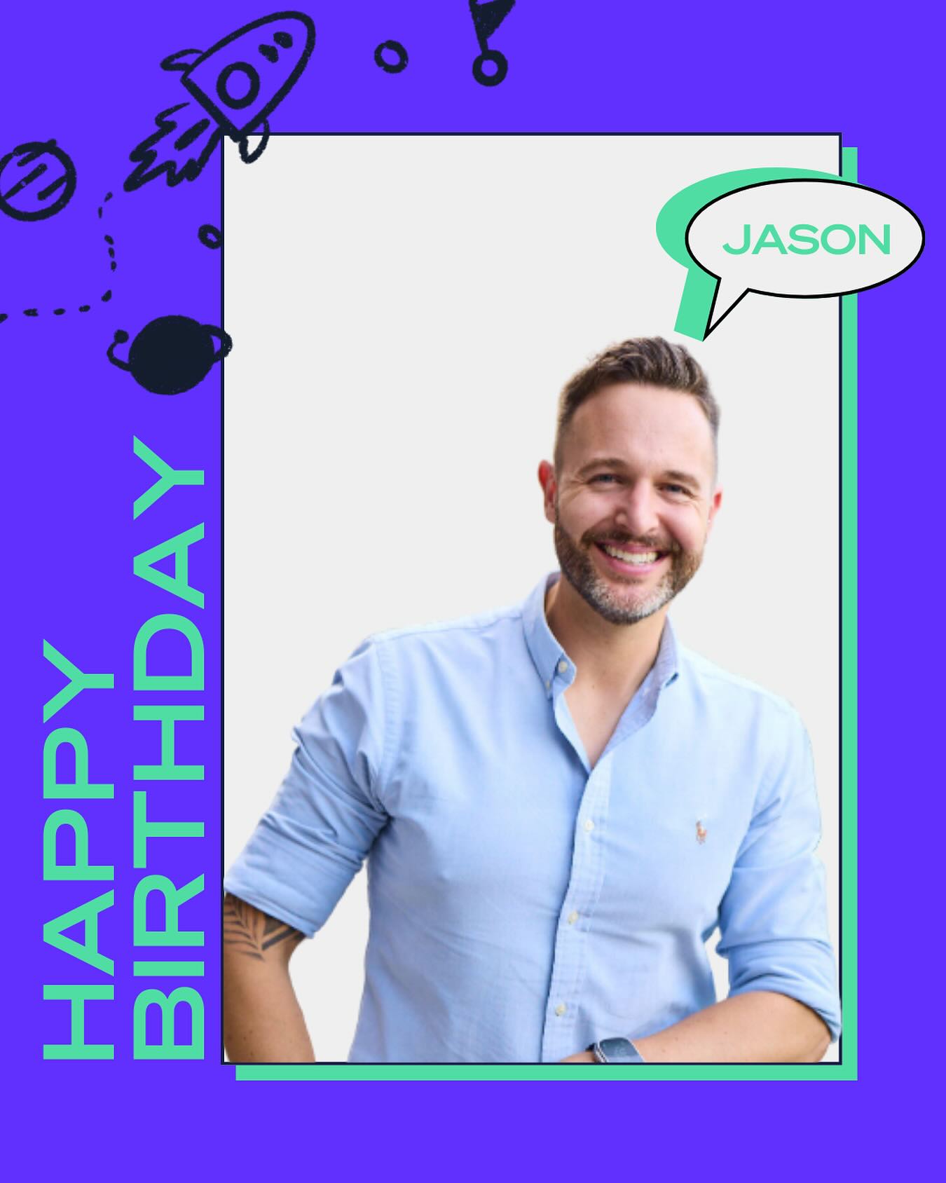 HAPPY BIRTHDAY JASON 🥳