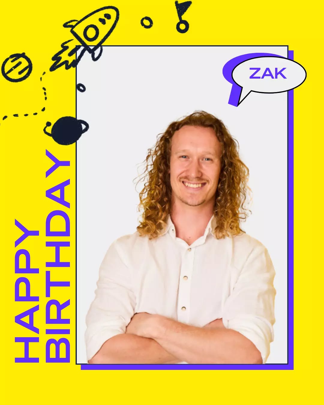 Happy birthday Zak! 🚀😍🎈